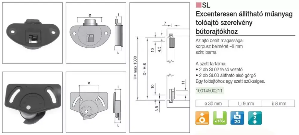 Olcsóbb Tolóajtó szerelvény SL02+SL03 excenteres görgő 30mm Teherb.:20kg Barna
